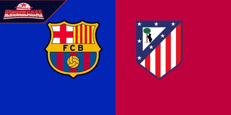 Soi kèo trận đấu Barcelona - Atletico Madrid phong độ