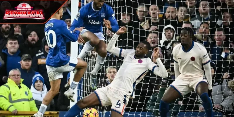 Soi kèo trận đấu Everton - Chelsea phong độ gần đây